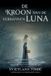 De Lycan Koninklijke Lycan Bloedlijnen- De Kroon Van De Verbannen Luna