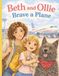 Beth and Ollie: Brave a Plane