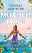 Mother Bol Mother Maui