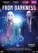 From Darkness / DVD / 2018