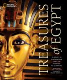 Treasures National Geographic Treasures of Egypt: A Legacy in Photographs From the Pyramids to Cleopatra