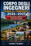 Campeggio del Corpo degli Ingegneri Guida 2026–2027
