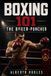 Boxing Libri GmbH Boxing 101: The Boxer-Puncher
