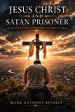 Jesus Libri GmbH Jesus Christ and Satan Prisoner Paperback