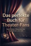 Das GPSR Kontakt Das perfekte Buch für Theater-Fans