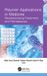 Polymer Apple Academic Press Inc. Polymer Applications in Medicine: Revolutionizing Treatment and Therapeutics