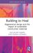 Building Routledge Building to Heal: Regenerative design and the impact of sustainable construction materials - Hardcover