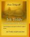 Jak Independently Published Jak Teddy znalazł swój dom: Ciepła historia o miłości, nadziei i pierwszym domu Paperback