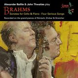 Brahms: Cello Piano Sonatas