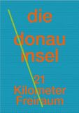 Die Falter Verlag Die Donauinsel