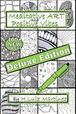 Meditative Art and Positive Vibes: Deluxe Edition