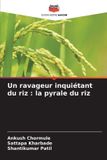 Un Editions Notre Savoir Un ravageur inquiétant du riz