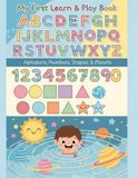 My First Learning & Coloring Book: Alphabet, Numbers, Shapes & Planets for Ages 3–5