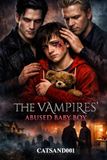 The Vampires’ Abused Baby Boy: Book one in the Vampires’ series