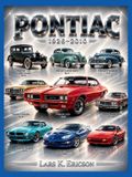 PLYMOUTH: Pontiac: A Journey Through Automotive History