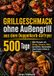 Grillgeschmack Bookmundo Grillgeschmack ohne Außengrill aus dem Doppelkorb-Airfryer