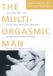The HarperCollins Publishers Multi Orgasmic Man