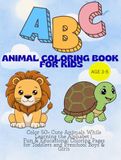 ABC Animals Coloring Book for Kids Ages 3–5