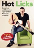 Sonic Rendezvous Alberto Lombardi - Hot Licks. Exercises And Creative Tips For The Aco (2 DVD)