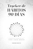 Tracker de Hábitos 90 Días: Diario para Crear Rutinas Saludables · Registro de Agua, Sueño, Ejercicio y Ánimo · Edición Editorial en Blanco y Negro