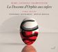 Marc-Antoine Glossa Cyril Auvity, Ensemble Desmarest, Ronan Khalil - Charpentier: La Descente D'Orphée Aux Enfers (CD)