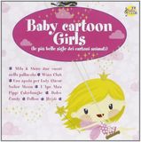 Baby Club: Baby Cartoons Girls