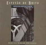 Obra Grupo Vocal Olisipo - Obra de Estevão de Brito