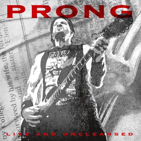 Live Prong Live and Uncleansed