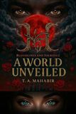A World Unveiled: Bloodlines And Sacrifice
