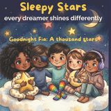 Goodnight Sleepy Stars Goodnight Fia Paperback