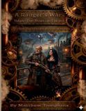 A Libri GmbH A Ranger's War Volume Two: A Steampunk Space Adventure