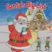 Santa's Dinomedia Santa's Big List Paperback