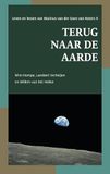 Terug naar de aarde: Leven en lessen van Marinus van der Goes van Naters II