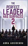 The Angel Bee The Perfect Leader Has Surfaced Book 2 Hardcover