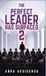 The Angel Bee The Perfect Leader Has Surfaced Book 2 Hardcover