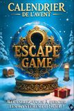 Calendrier Escape Game 2.0 Calendrier de l'Avent pour Adultes: 24 énigmes, jeux et puzzles à résoudre avant Noël. Roman d’aventure interactif (Livre + Application)