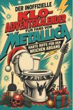 Der Metallica Der inoffizielle Klo-Adventskalender für Fans von Metallica