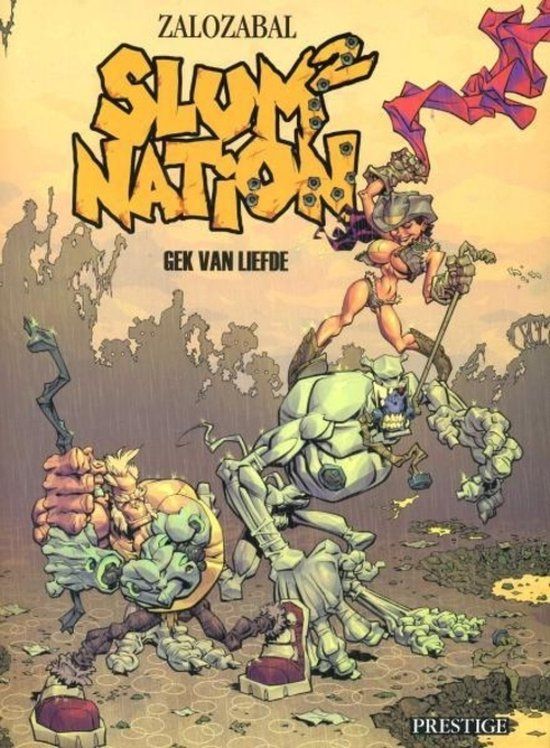 Uitgeverij Prestige Slum Nation – Gek van liefde