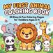 My First Animal Coloring Book
