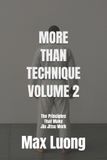 More Than Technique Independently Published Paperback