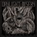 Cancerworm Daylight Misery Cancerworm (7" Single)