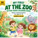 My First At the Zoo My First At the Zoo Action Verbs Coloring Book 1: Animal Actions: 50 Zoo Action Words to Learn, Trace and Color for Kids Ages 6–10, English Vocabulary and Animal Activities