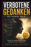 Verbotene Gedanken – Was niemand zugibt: Neugier, Introspektion, psychologisches Interesse