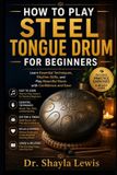 HOW Libri GmbH How to Play Steel Tongue Drum for Beginners