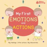 My First Emotions and Actions: Learn everyday actions, feelings, and expression words