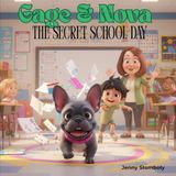 Gage & Nova The Secret School Day