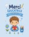 Merci Éducatrice: Un livre rempli d’amour pour une personne exceptionnelle !