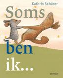 Soms Gottmer Soms ben ik... Hardcover