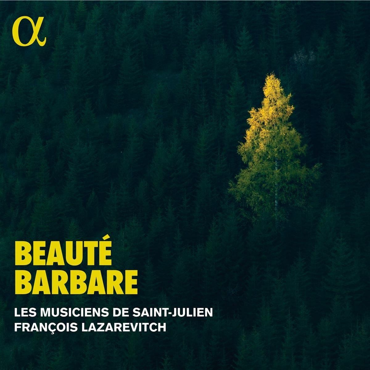 OUTHERE Les Musiciens De Saint-Julien, François Lazarevit - Telemann: Beauté Barbare (CD)