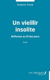 Un Les Impliqués Un vieillir insolite Paperback